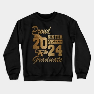 Tie Dye Proud sister of a 2024 Graduate Class of 2024 Senior Crewneck Sweatshirt